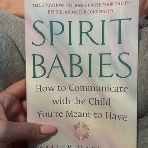 Spirit Babies Book by Walter Makichen